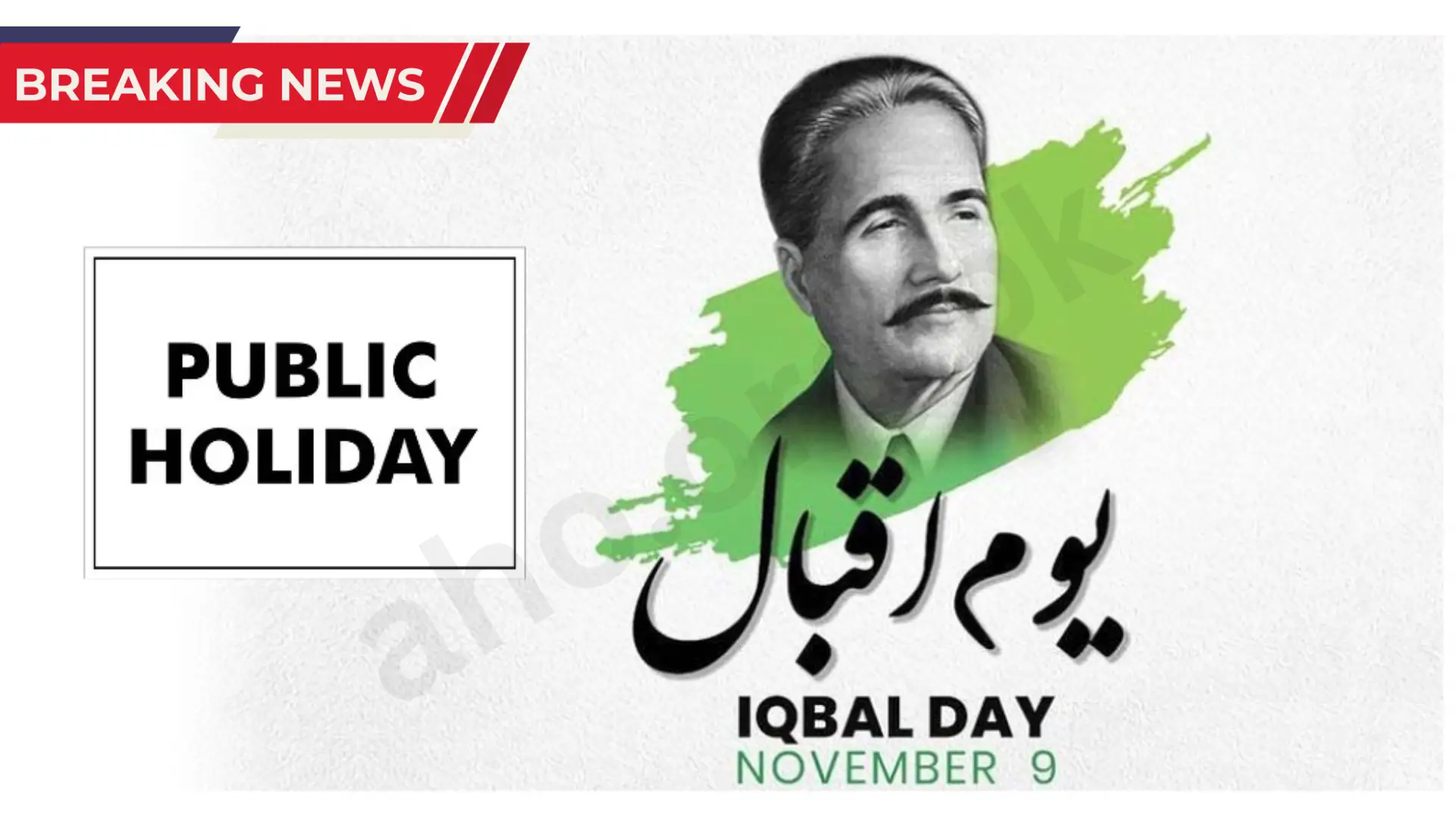 Public Holiday On 9 November In Pakistan 2025: Iqbal Day Celebration Across the Country