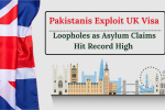 Pakistanis Exploit UK Visa Loopholes as Asylum Claims Hit Record High