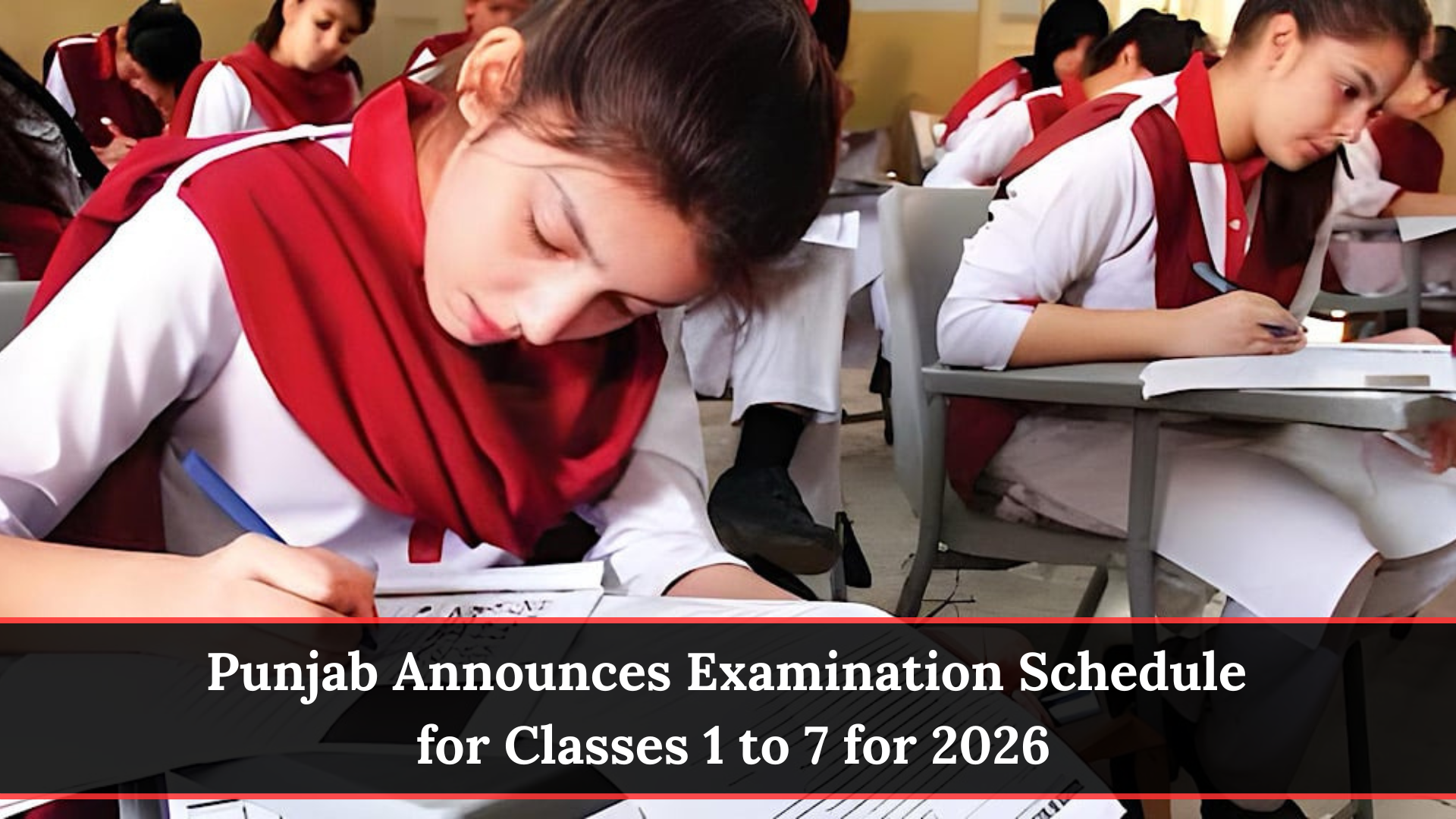 Punjab Announces Examination Schedule for Classes 1 to 7 for 2026