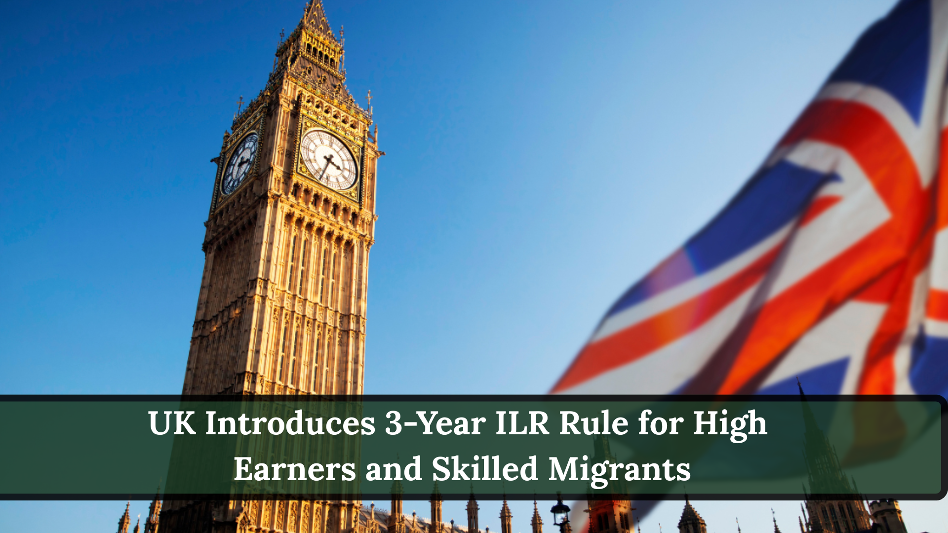 UK Introduces 3-Year ILR Rule for High Earners and Skilled Migrants